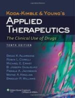 koda kimble and young’s applied therapeutics: the clinical use of drugs, tenth edition