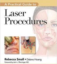 a practical guide to laser procedures