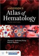 anderson’s atlas of hematology – 3rd edition (2020 release)