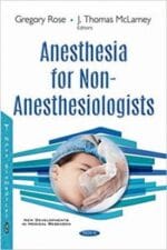 Anesthesia for Non-anesthesiologists (July 2017 Release)