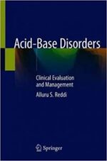 acid base disorders: clinical evaluation and management