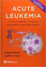 acute leukemia: an illustrated guide to diagnosis and treatment