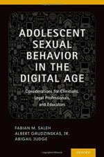 adolescent sexual behavior in the digital age: considerations for clinicians, legal professionals and educators