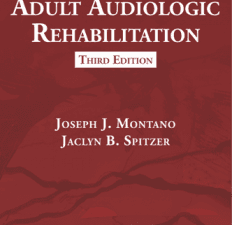 adult audiologic rehabilitation, third edition