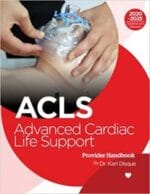 Advanced Cardiac Life Support (ACLS) Provider Handbook