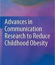 advances in communication research to reduce childhood obesity