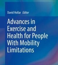 advances in exercise and health for people with mobility limitations