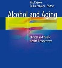 alcohol and aging: clinical and public health perspectives