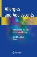 allergies and adolescents: transitioning towards independent living