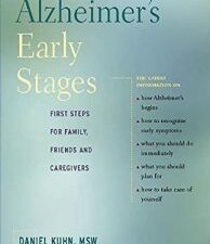 alzheimer’s early stages: first steps for family, friends and caregivers