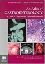 an atlas of gastroenterology: a guide to diagnosis and differential diagnosis