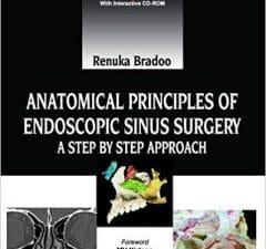 Anatomical Principles of Endoscopic Sinus Surgery