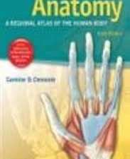 anatomy: a regional atlas of the human body (clemente) – 6th north american edition
