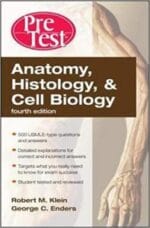 Anatomy, Histology, Cell Biology: PreTest Self-Assessment Review, Fourth Edition 4th Edition