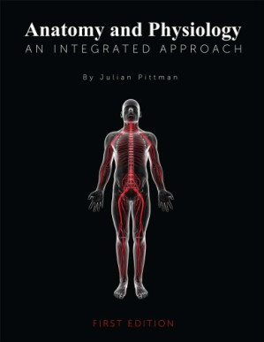 anatomy and physiology: an integrated approach