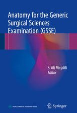 anatomy for the generic surgical sciences examination (gsse)