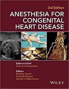 Anesthesia for Congenital Heart Disease 3rd Edition