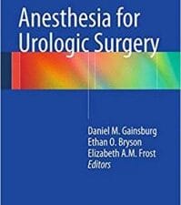 Anesthesia for Urologic Surgery