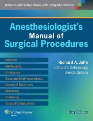 anesthesiologist’s manual of surgical procedures – 5th edition (2014 release)