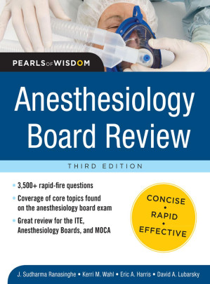 anesthesiology board review pearls of wisdom – 3rd edition (pearls of wisdom medicine)