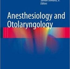 Anesthesiology and Otolaryngology