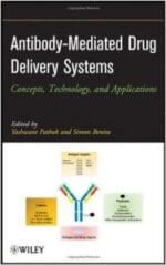 antibody mediated drug delivery systems: concepts, technology, and applications