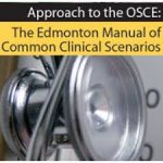 approac to the osce the edmonton manual of common clinical scenarios