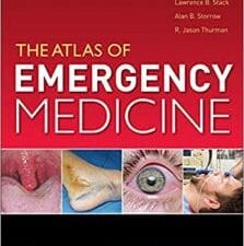 Atlas of Emergency Medicine 4th Edition 4th Edition