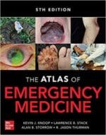 Atlas of Emergency Medicine 5th Edition 5th Edition