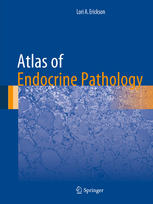 atlas of endocrine pathology (atlas of anatomic pathology)