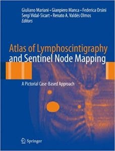 atlas of lymphoscintigraphy and sentinel node mapping: a pictorial case based approach