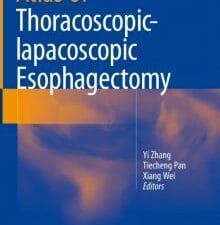 atlas of thoracoscopic lapacoscopic esophagectomy