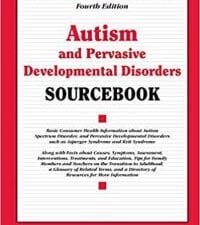 autism and pervasive developmental disorders sourcebook, fourth edition