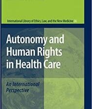 autonomy and human rights in health care: an international perspective