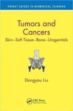 Tumors and Cancers: Skin – Soft Tissue – Bone – Urogenitals