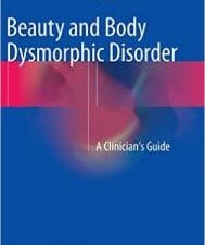 beauty and body dysmorphic disorder: a clinician’s guide