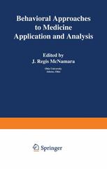 behavioral approaches to medicine: application and analysis