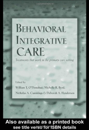 behavioral integrative care: treatments that work in the primary care setting