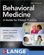 Behavioral Medicine A Guide for Clinical Practice 5th Edition 5th Edition