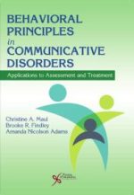 behavioral principles in communicative disorders: applications to assessment and treatment