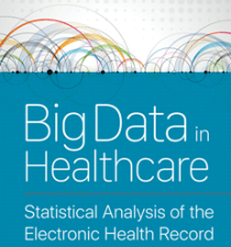 big data in healthcare : statistical analysis of the electronic health record