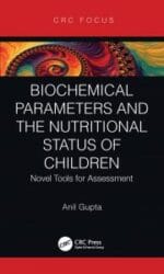 biochemical parameters and the nutritional status of children: novel tools for assessment