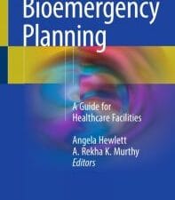bioemergency planning: a guide for healthcare facilities