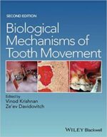 Biological Mechanisms of Tooth Movement Edition 2