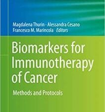 biomarkers for immunotherapy of cancer: methods and protocols (methods in molecular biology, 2055) 1st ed. 2020 edition