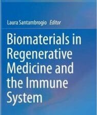 biomaterials in regenerative medicine and the immune system