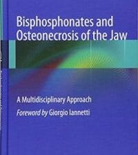 bisphosphonates and osteonecrosis of the jaw: a multidisciplinary approach