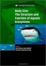 body size: the structure and function of aquatic ecosystems (ecological reviews) illustrated edition