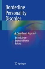 borderline personality disorder: a case based approach