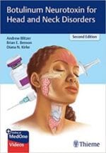 botulinum neurotoxins for head and neck disorders 2nd edition